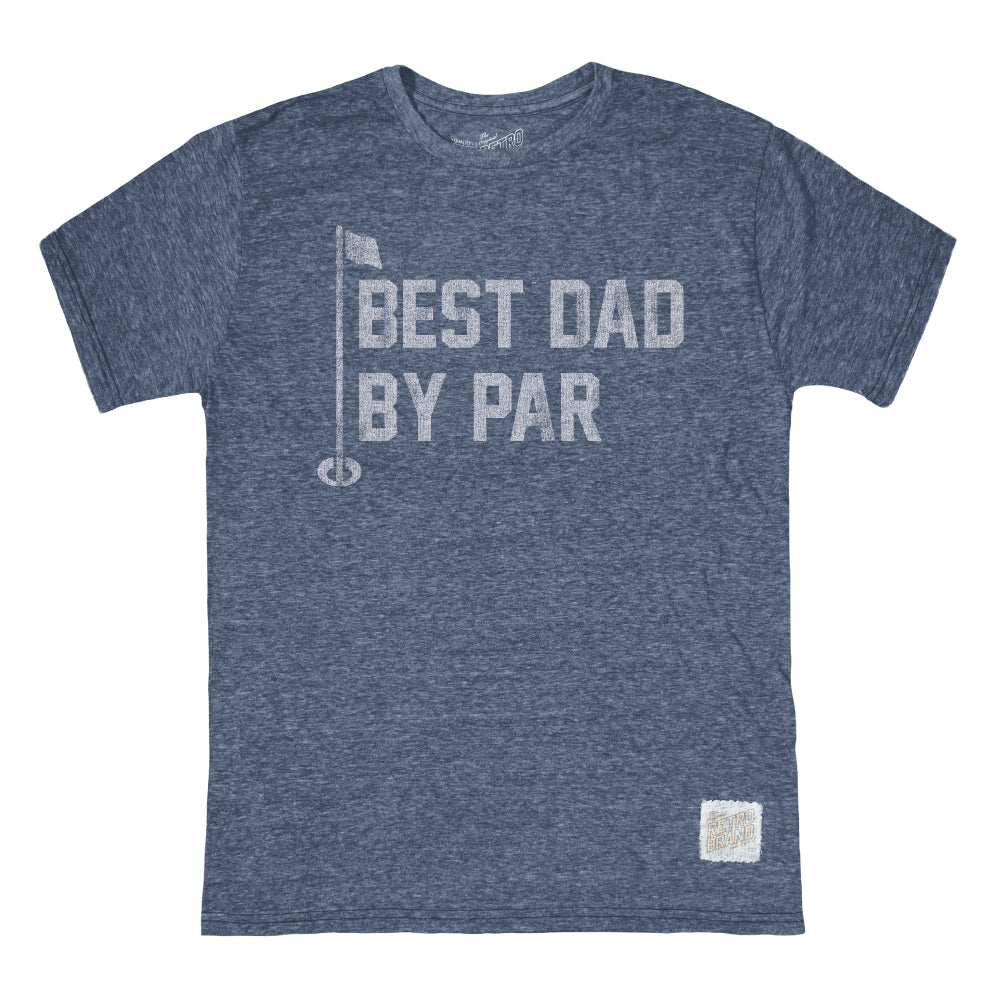 Retro Brand Best Dad By Par Tee